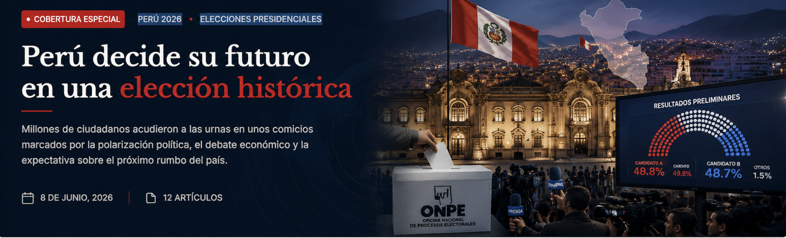 Perú 2026: La elección que mantiene al país en suspenso