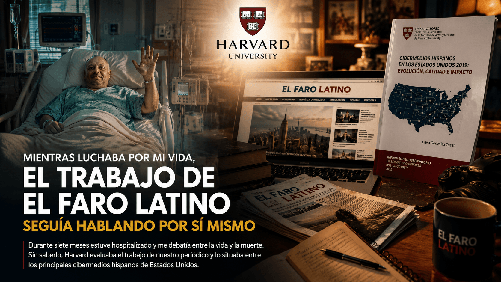 Mientras luchaba por mi vida, Harvard evaluaba el trabajo de El Faro Latino sin que yo lo supiera